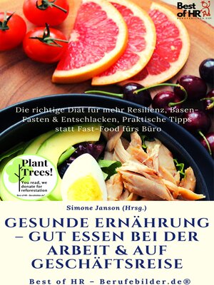 cover image of Gesunde Ernährung – gut essen bei der Arbeit & auf Geschäftsreise